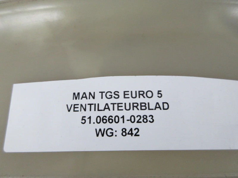 MAN 51.06601-0283 VENTIELATER VIN MAN 18.320 TGS EURO 5 - Вентилятор для Грузовиков: фото 5 MAN 51.06601-0283 VENTIELATER VIN MAN 18.320 TGS EURO 5 - Вентилятор для Грузовиков: фото 5